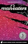 Man-Eaters Volume 3