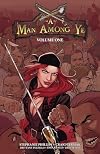A Man Among Ye, Volume 1