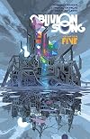 Oblivion Song By Kirkman & De Felici Volume 5