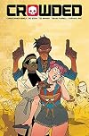 Crowded Volume 3: Cutting-Edge Desolation