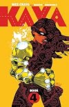 Kaya, Book Four