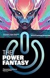 The Power Fantasy Volume 2: Mutually Reassuring Destruction
