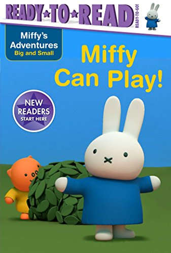 Miffy Can Play! book cover