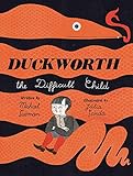 Duckworth The Difficult Child