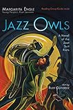 Jazz Owls A Novel Of The Zoot Suit Riots
