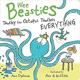 Touchy The Octopus Touches Everything
