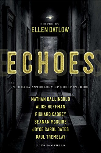 Echoes: The Saga Anthology of Ghost Stories cover