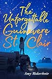 The Unforgettable Guinevere St. Clair