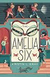 The Amelia Six: An Amelia Earhart Mystery