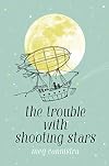The Trouble with Shooting Stars