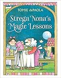 Strega Nonas Magic Lessons A Strega Nona Book