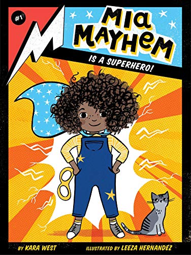 Mia Mayhem Is a Superhero! book cover