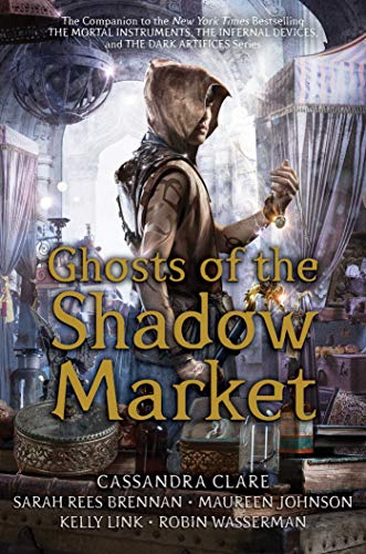 Ghosts of the Shadow Market cover