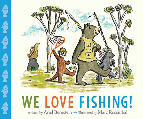 We Love Fishing! / by Bernstein, Ariel