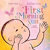 First Morning Sun: A Book of Firsts
