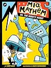 Mia Mayhem vs. the Mighty Robot