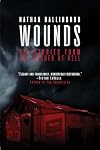 Wounds: Six Stories from the Border of Hell