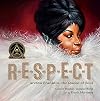 RESPECT: Aretha Franklin, the Queen of Soul