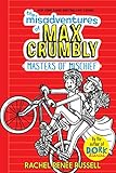 The Misadventures Of Max Crumbly 3 Masters Of Mischief 3