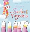 Perfect Pigeons