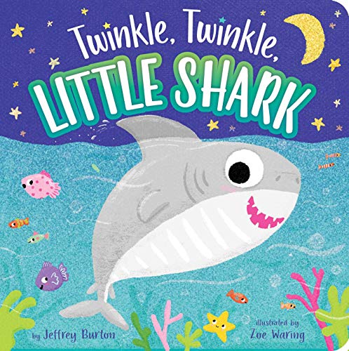 Twinkle, Twinkle, Little Shark / by Burton, Jeffrey