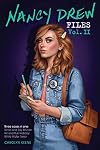 Nancy Drew Files: Smile and Say Murder / Hit and Run Holiday / White Water Terror
