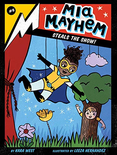 Mia Mayhem Steals the Show! book cover