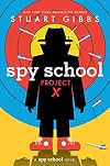 Spy School Project X