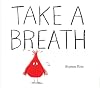 Take a Breath