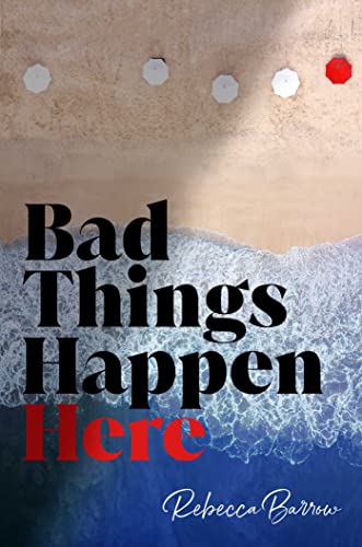 Bad Things Happen Here book cover
