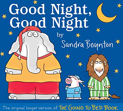 Good Night, Good Night: The original longer version of The Going to Bed Book book cover