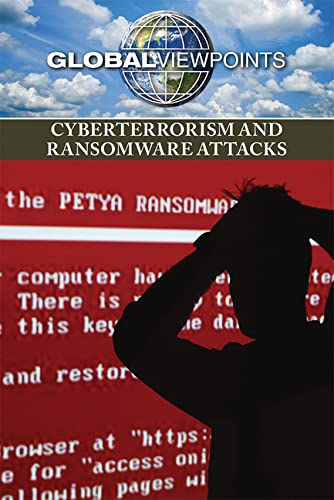 Cover of Cyberterrorism and Ransomware Attacks