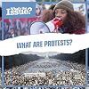 What Are Protests? (What's the Issue?)