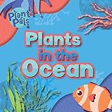 Plants in the Ocean