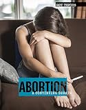 Abortion A Continuing Debate Hot Topics