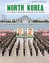 North Korea: A Closer Look at the Secret State (World History)