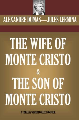 The Wife of Monte Cristo / Monte Cristo and his wife (With: Jules Lermina) cover