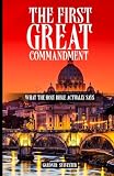 The First Great Commandment