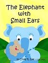 The Elephant With Small Ears