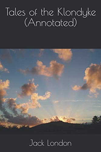 Tales of the Klondyke book cover