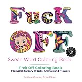 Swear Word Coloring Book Bw Edition Fck Off Adult Coloring Book