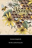 The Hive And The Honeybee