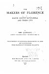 The Makers of Florence: Dante, Giotto, Savonarola, and Their City