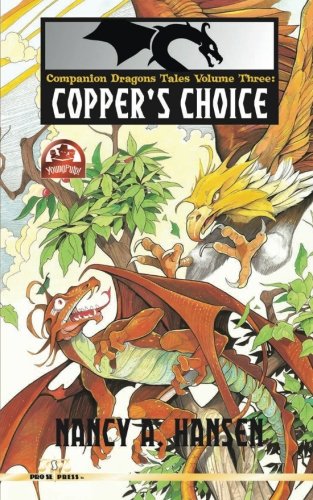Copper's Choice