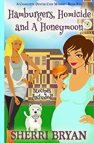 Hamburgers, Homicide and a Honeymoon book cover