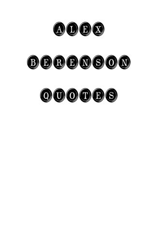 Alex Berenson Quotes book cover