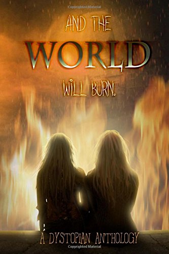And the World Will Burn cover
