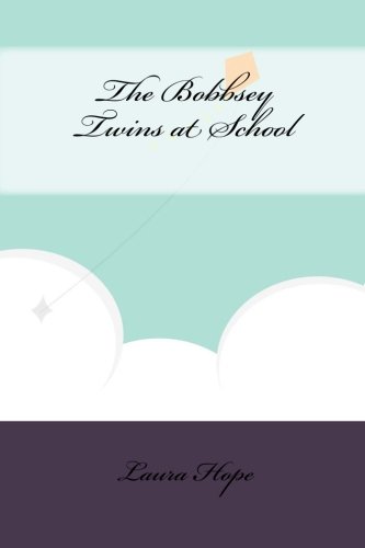 Cover of Bobbsey Twins at School