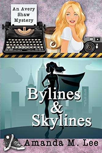Bylines & Skylines book cover