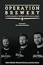 Operation Brewery: Black Hops - The Least Covert Operation in Brewing: A step-by-step guide to building a brewery on a budget - Dan Norris